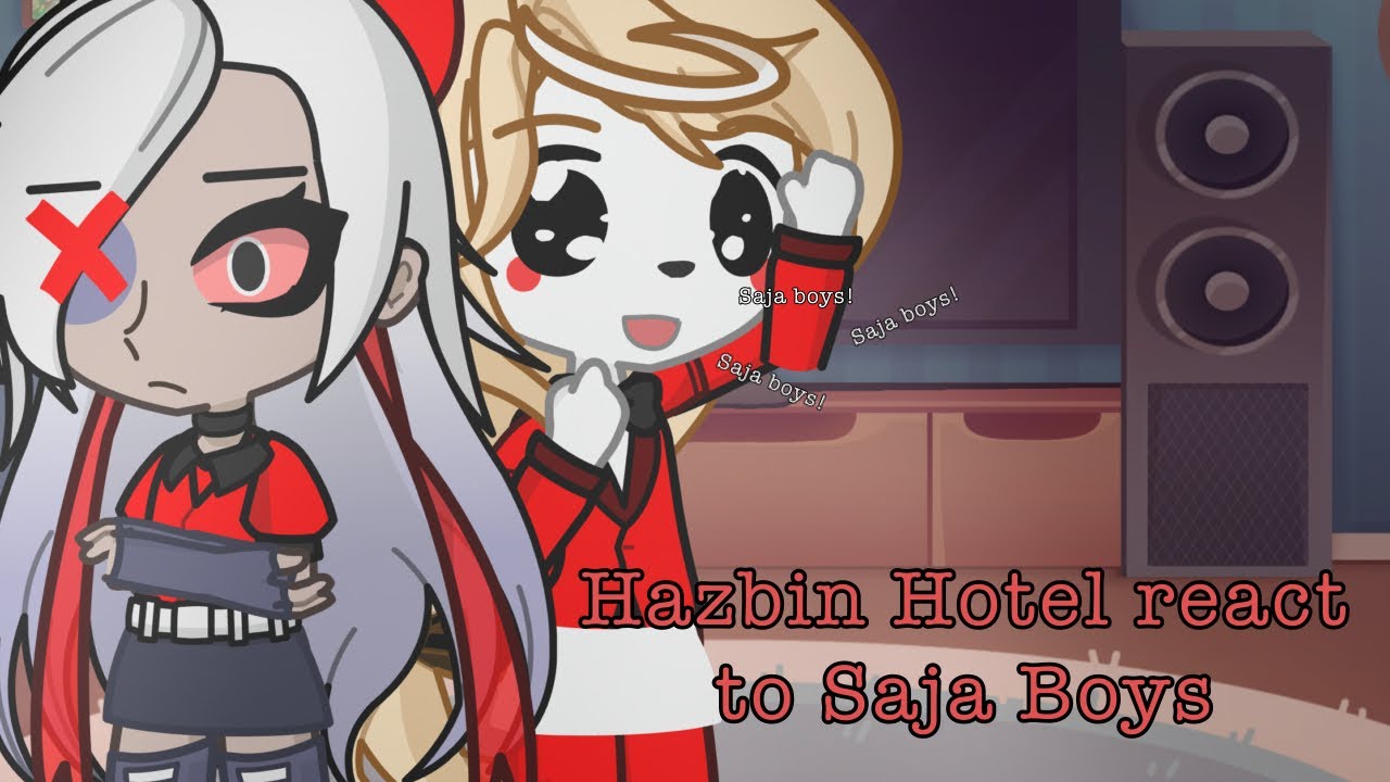 Hazbin Hotel react to Your Idol by Saja Boys//separate video of the other video
