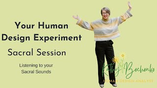 Questions for the Defined Sacral Human Design