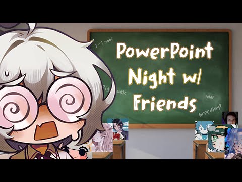 BIRTHDAY POWERPOINT NIGHT!