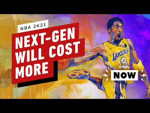 NBA 2K21 PS5, Xbox Series X Versions Will Cost More - IGN Now