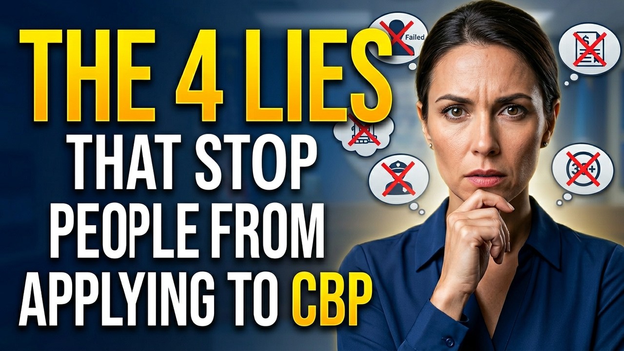 The 4 Lies That Stop People From Applying to CBP - YouTube