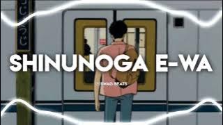 Download lagu Shinunoga e-wa Ringtone Swag Beats Download Link 👇🏻