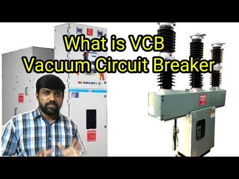 What is VCB | Vacuum Circuit Breaker | Tamil | Lohisya
