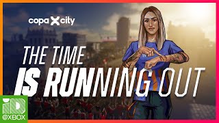 Copa City: “The Time Is Running Out” Trailer
