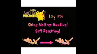 Shiny Moltres Hunting 3905 Soft Resets Day #35 - Pokemon Lets Go Pikachu screenshot 2