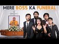 Mere boss ka funeral  swaggersharma  shok sabha comedy