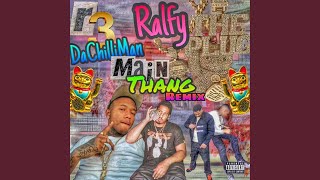 Main Thang (Remix)