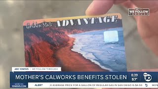 Mother's Calworks benefits stolen