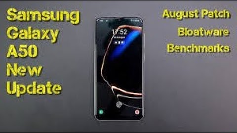 How to Updatete Samsung Galaxy A50 to Android 10
