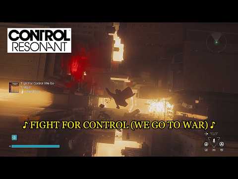 Extended Fight For Control (We Go To War) Song with Gameplay - Control Resonant