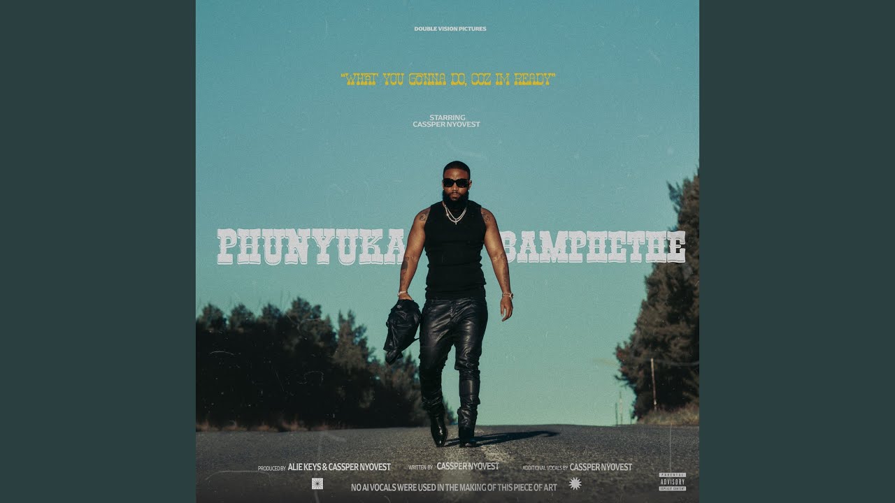 MP3: Cassper Nyovest - PHUNYUKA BAMPHETHE