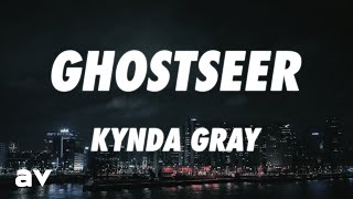 Kynda Gray - Ghostseer (Lyrics)