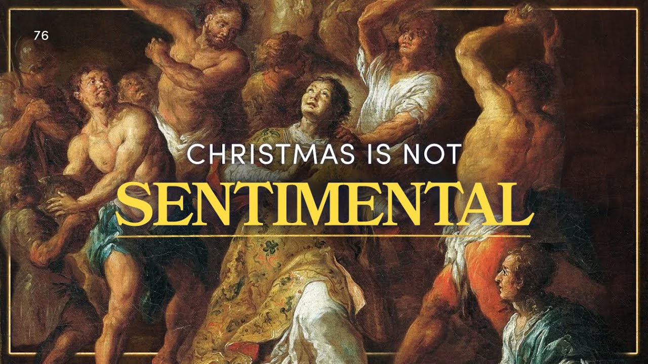Почему Рождество не должно быть сентиментальным | Размышления | Отец Гаван Дженнингс