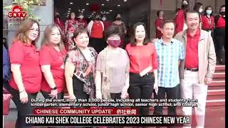 Chiinatown TV's Feature on the CKS College CNY Celebration