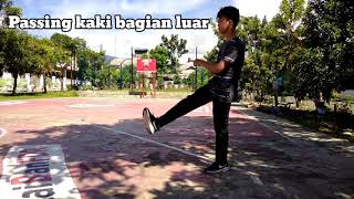passing kaki bagian dalam,luar dan punggung kaki