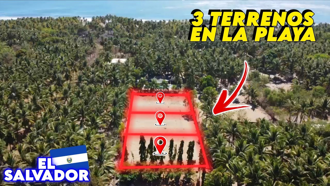 🚨 INCREIBLES TERRENOS A PAGOS MENSUALES EN UNA PLAYA DE AHUACHAPAN EL SALVADOR 🇸🇻