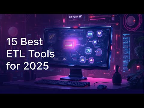 Top 15 ETL Tools in 2025 - video from DataForest