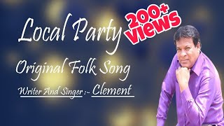 Local Party Tamil And Telugu Original Folk Song. Writer And Singer :-CLEMENT🥁🎶