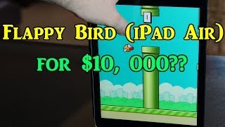 Selling Flappy Bird On iPad Air For $10, 000?? What Is The Massive Craze!? screenshot 4