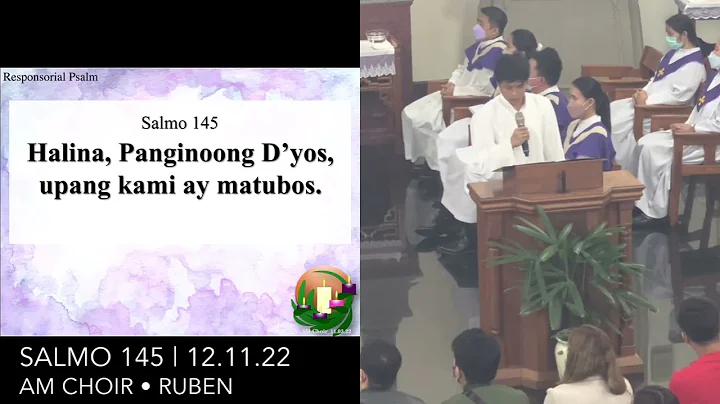 Salmo 145 | Halina Panginoon ko, upang kami ay mat...