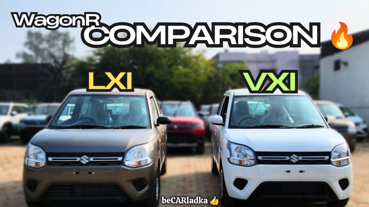 2025 Maruti Suzuki Wagon R Comparison | Wagon R LXI Vs Wagon R VXI | beCARladka
