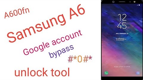 Samsung a6(A600FN) frp bypass unlock tool