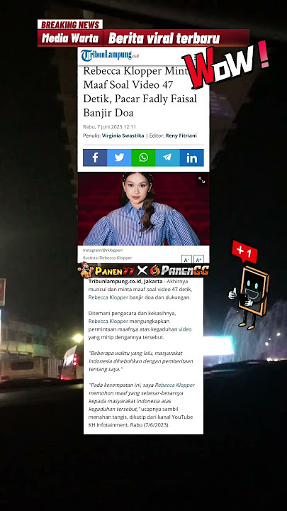 Rebecca Klopper Minta Maaf Soal Video 47 Detik, Pacar Fadly Faisal Banjir Doa #panen77 #panengg