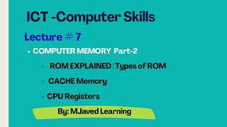 7. ROM, Types of ROM, Cache Memory &amp; CPU Registers | Computer Fundamentals Lecture