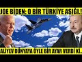 BİDEN: BİZE MUHTAÇSINIZ..! ANCAK BİZİM TÜRKLERE İHTİYACIMIZ YOK.!