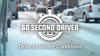 60-Second Driver - Drive to Winter conditions
