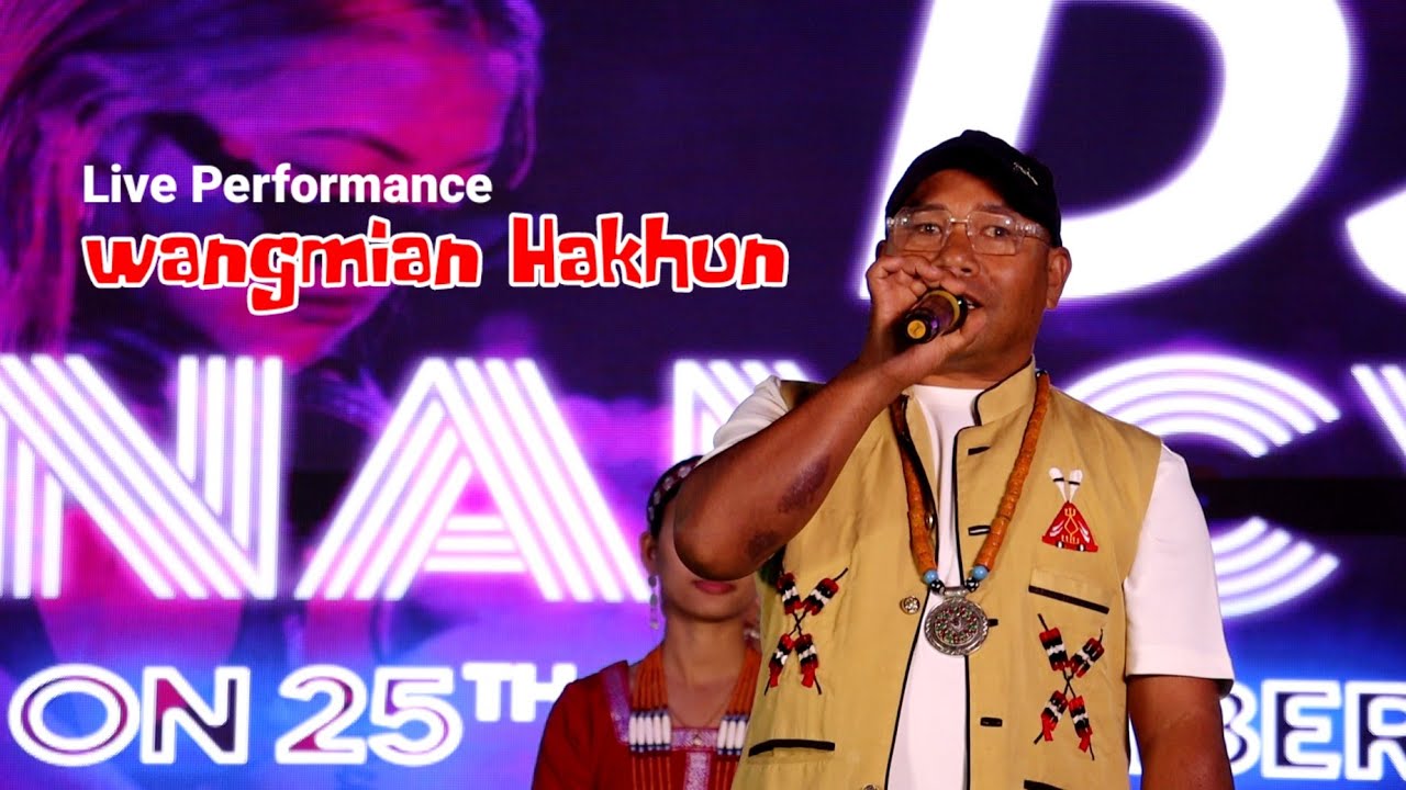 Live Performance || Wangmian Hakhun || Nocte Chalo Loku 2025