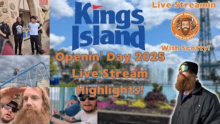 It was a wild day at Kings Island! | Opening Day 2025 First Stream Highlights!