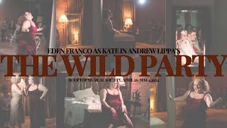 Eden Franco - The Wild Party Highlights