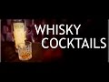 Whisky Cocktails VOL I