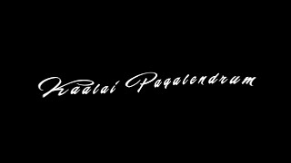 Kuru Kuru Song - Pollaadha pei indha kaadhal [Black Screen Lyrics]