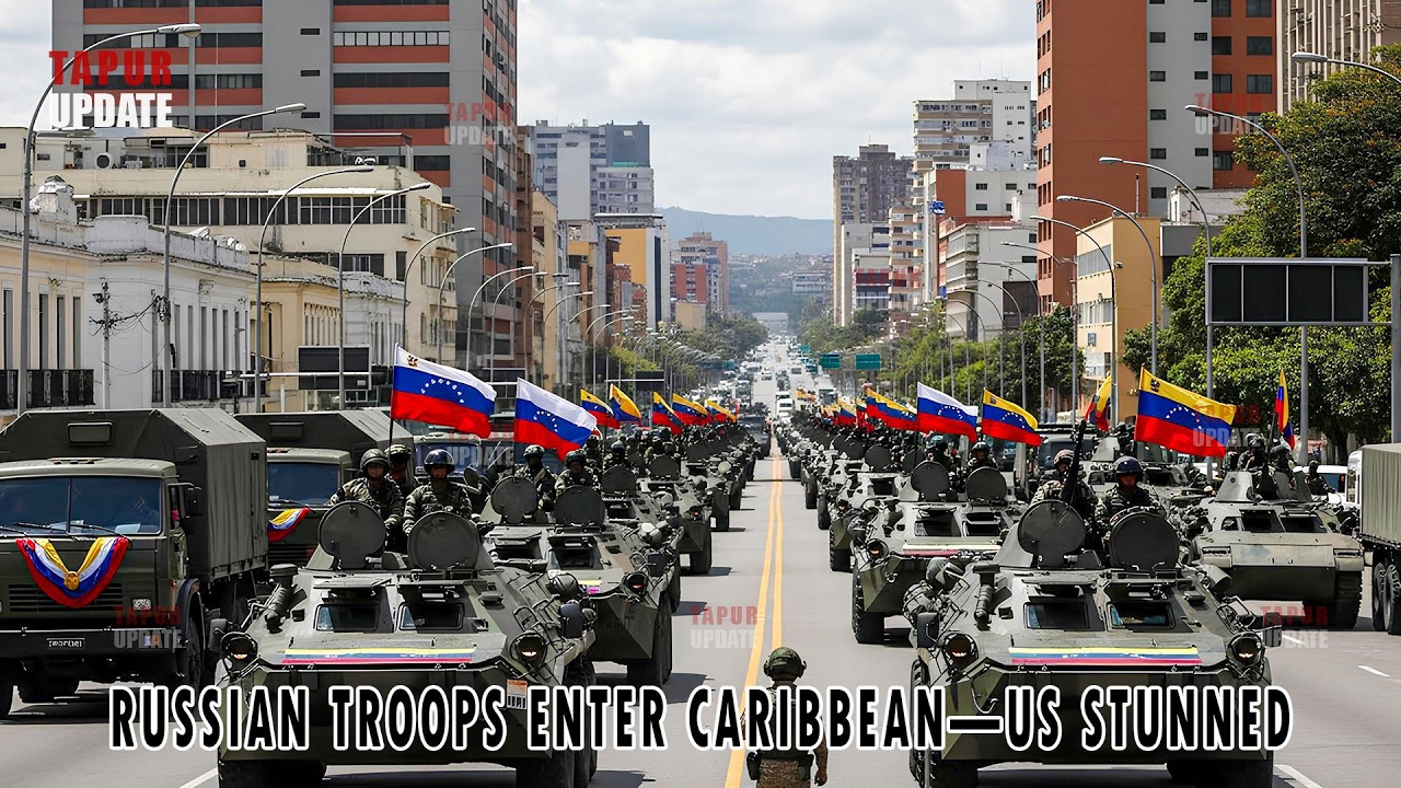 Russian Troop Deployment in Venezuela Sends Shockwaves to the US