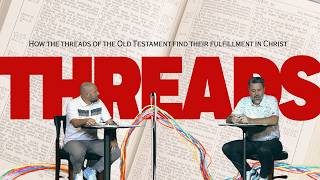 Threads Bible Study — Week 1: In the Beginning (Genesis 1-2)