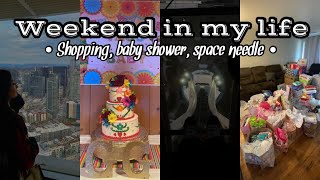 Weekend In My Life | shopping, space needle, baby shower..