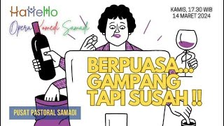 OPERA KOMEDI SAMADI || 14 MARET 2024 || Pk. 17.30