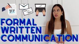 Formal WRITTEN communication | TIPS for emails, reports for business