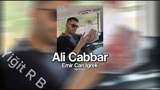 Ali Cabbar (Speed Up / Lyrics) Resimi