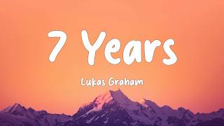 Lukas Graham - 7 Years (Lyrics)