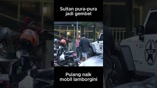 Download Lagu Sultan pura-pura jadi gembel, pulang naik mobil lamborgini MP3 Download Lagu Sultan pura-pura jadi gembel, pulang naik mobil lamborgini MP3