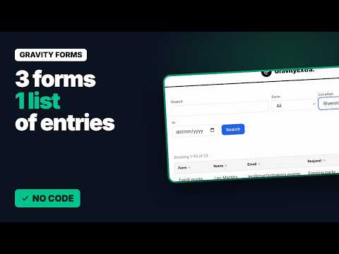 Gravity Forms Combined Entries: Show Entries From Several Forms in One List | Add-On