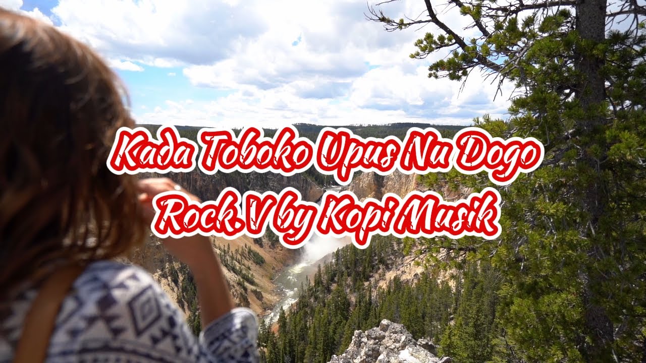 KADA TOBOKO UPUS NI DOHO ROCK.V - KOPI MUSIK