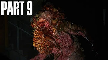 THE LAST OF US PART 2 Gameplay Walkthrough Part 9 - SHAMBLER [1080p HD] - No Commentary