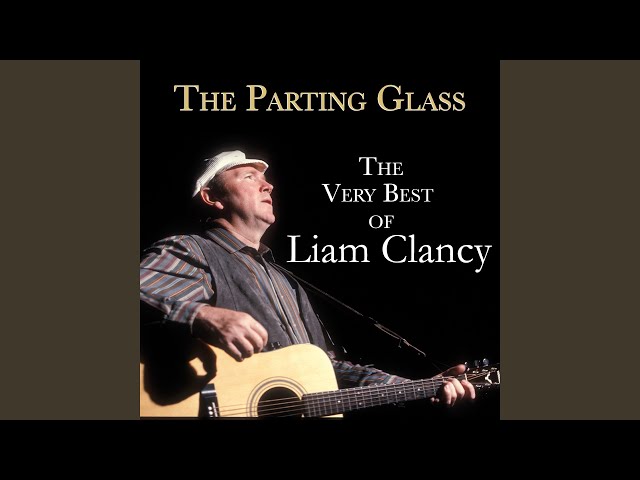 Liam Clancy - The Rocky Road To Dublin