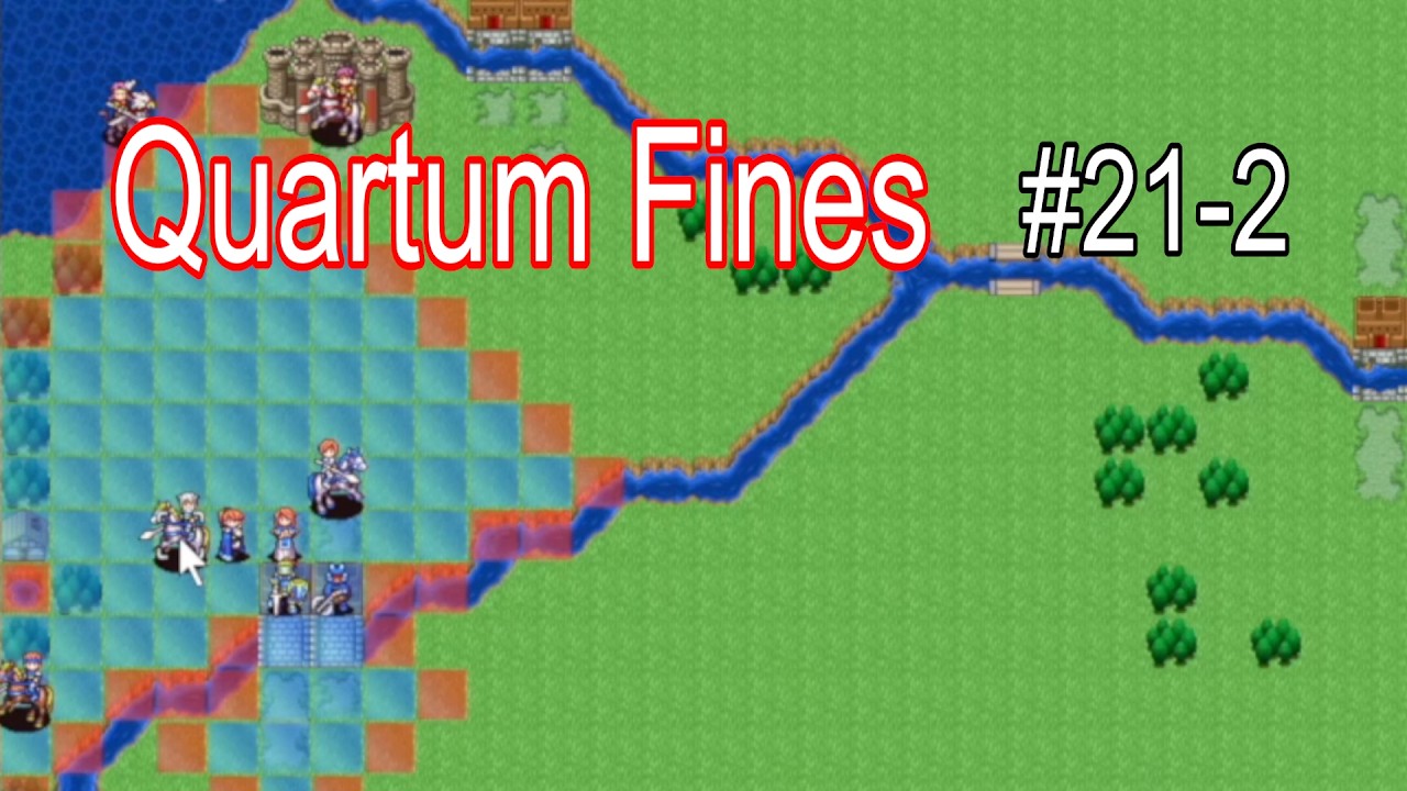 #21-2【 Quartum Fines 】目指すは帝都！第一の関攻略戦（※ネタバレあり）