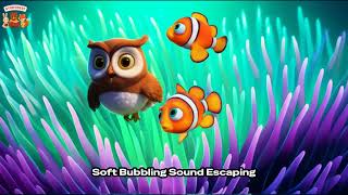 Tilly Turtle & Oliver Owl’s Underwater Adventure 🐢🌊- Read Aloud Story for Kids