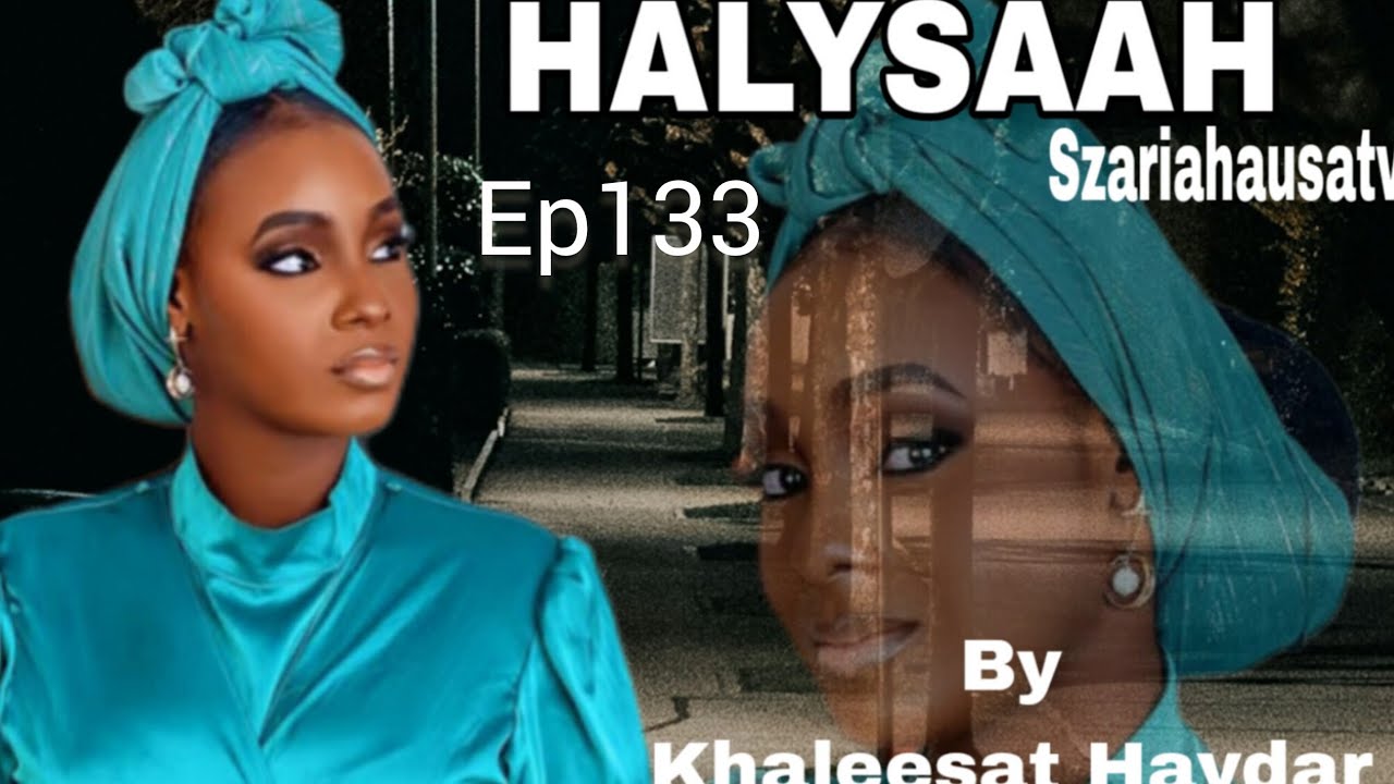 Halysaah Ep133